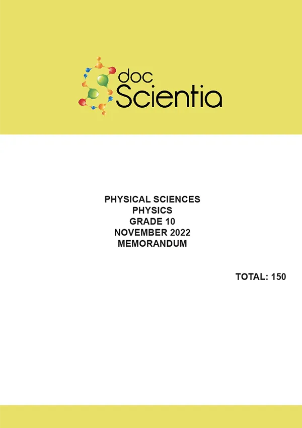 Gr. 10 Physics Nov. 2022 Memo