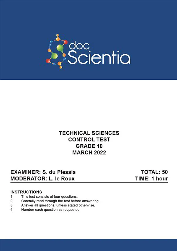 Gr. 10 Technical Sciences Test and Memo March 2022