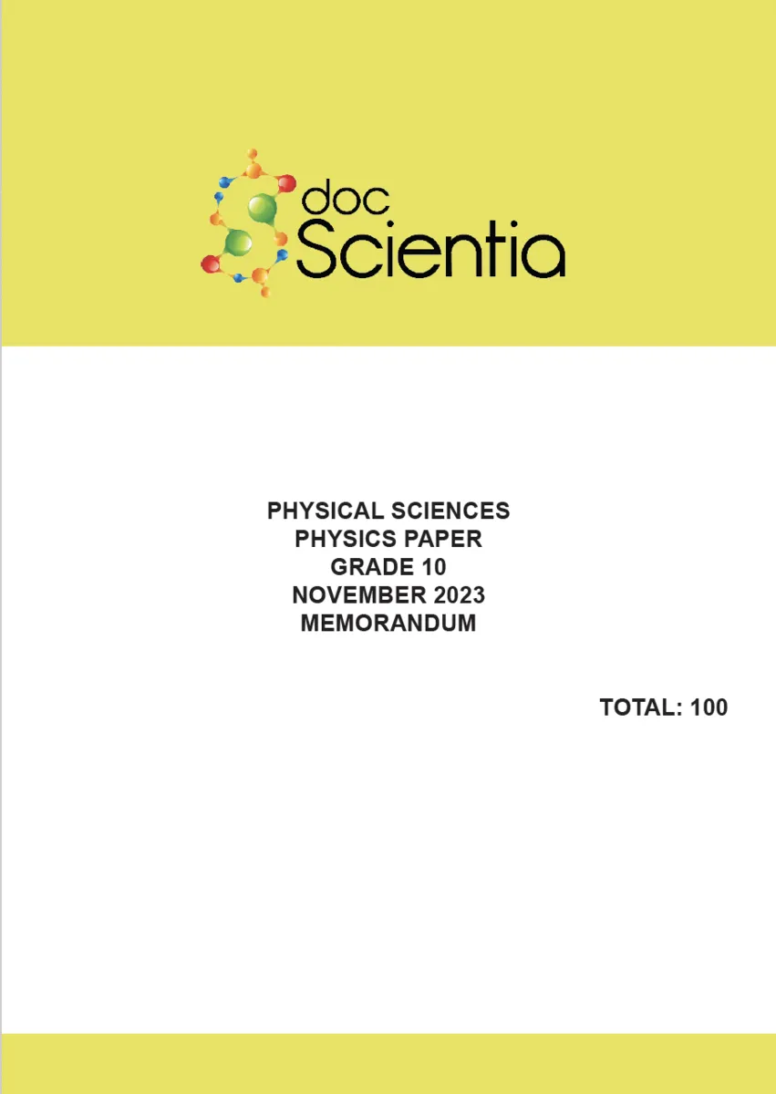 Gr. 10 Physical Sciences Physics Paper Nov. 2023 Memo