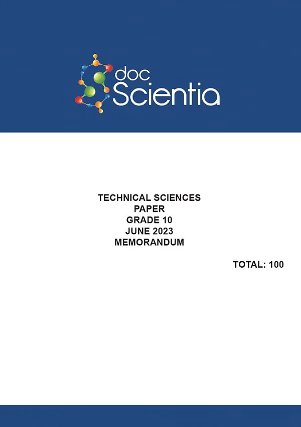 Gr. 10 Technical Sciences Paper June 2023 Memo