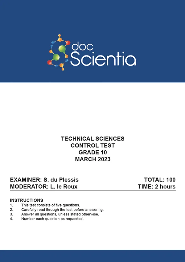 Gr. 10 Technical Sciences Test and Memo March 2023