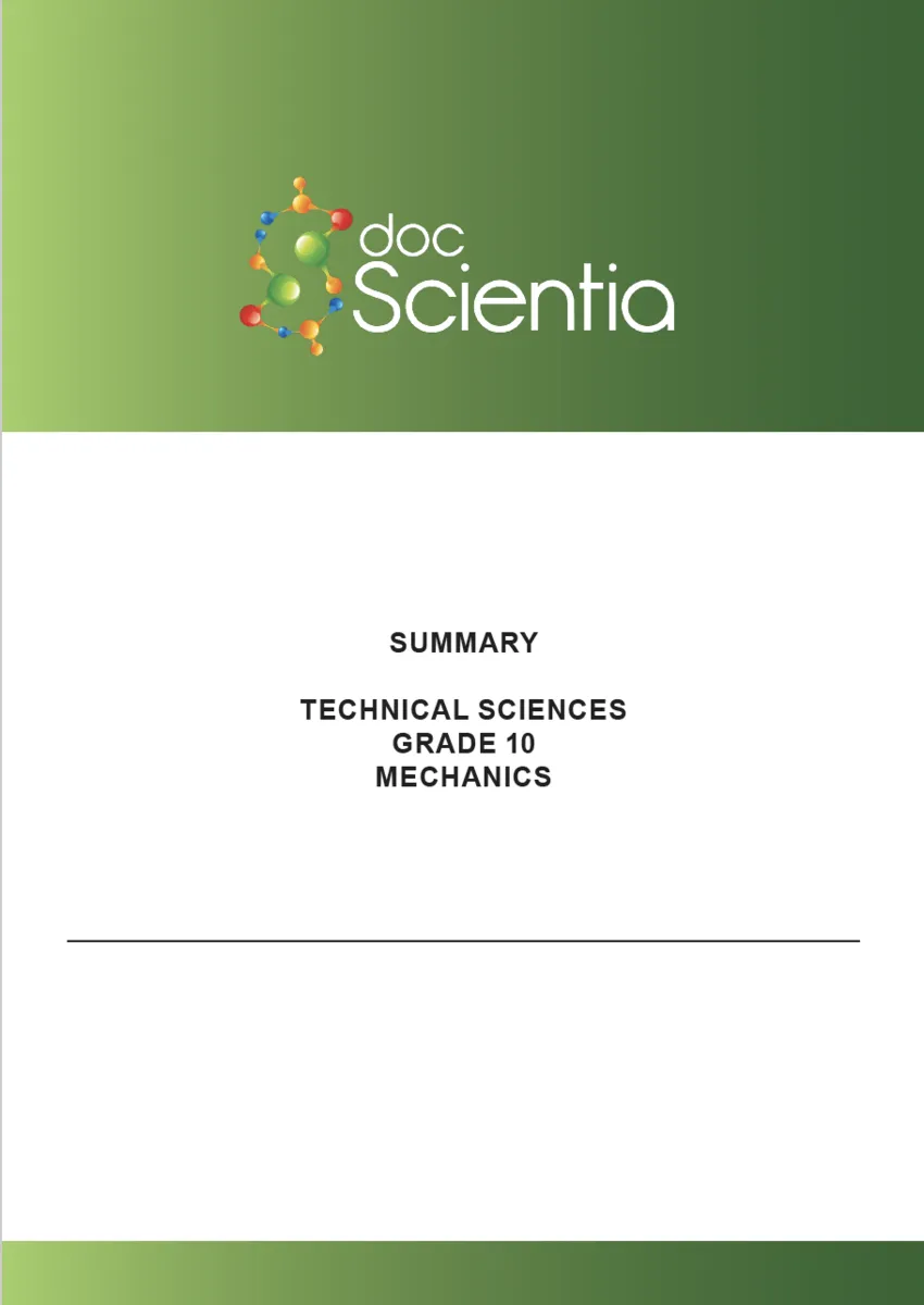Gr. 10 Technical Sciences Summary Mechanics