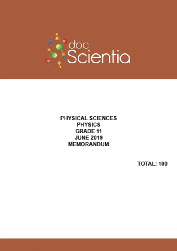 Gr.11 Physical Sciences Physics June 2019 Memo