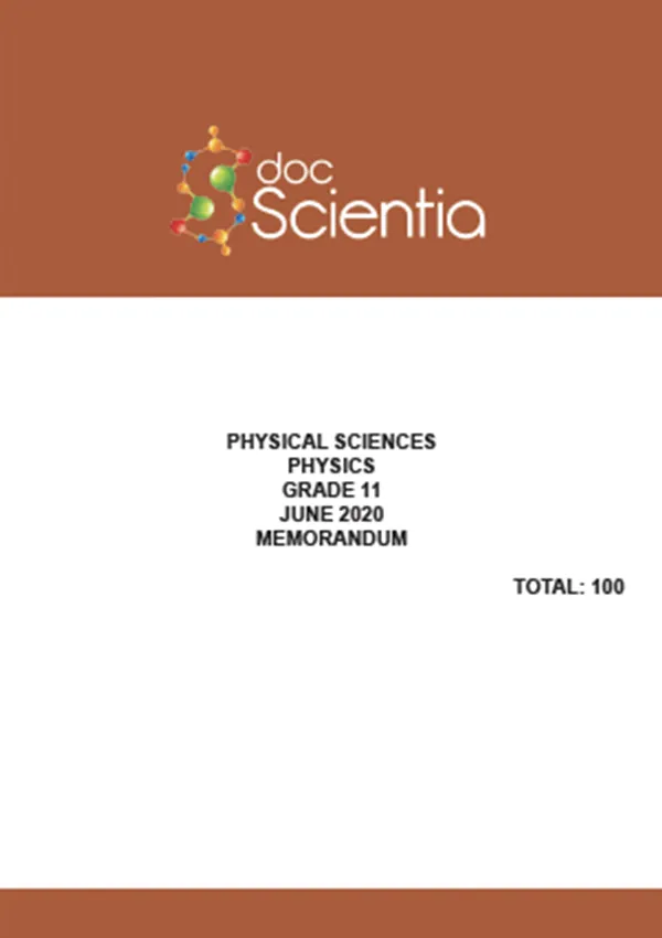 Gr.11 Physical Sciences Physics June 2020 Memo