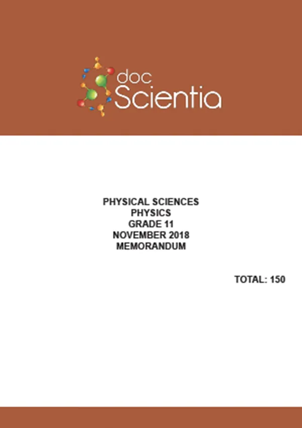 Gr.11 Physical Sciences Physics Nov 2018 Memo