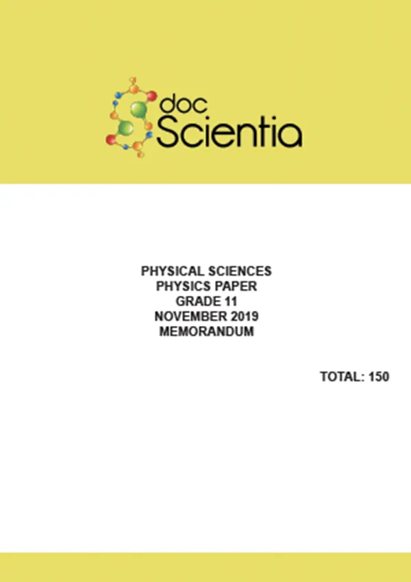 Gr.11 Physical Sciences Physics Paper Nov 2019 Memo
