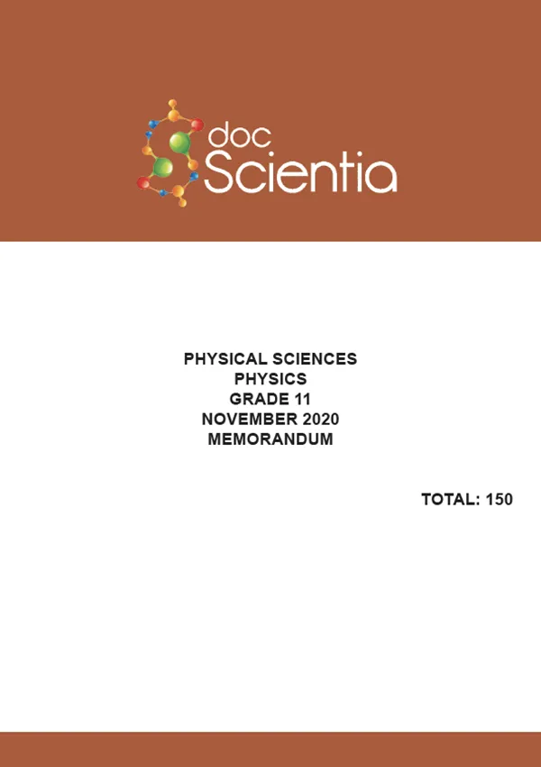 Gr. 11 Physical Sciences Physics Paper Nov 2020 Memo