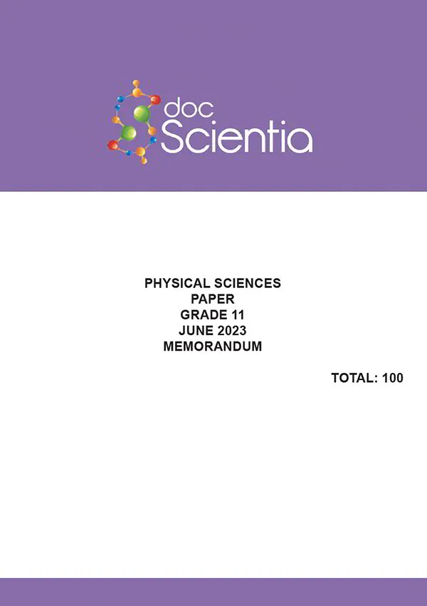 Gr. 11 Physical Sciences June 2023 Memo