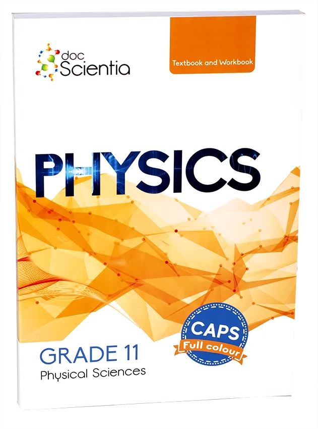 Gr. 11 Physics Textbook and Workbooks (Full Colour)