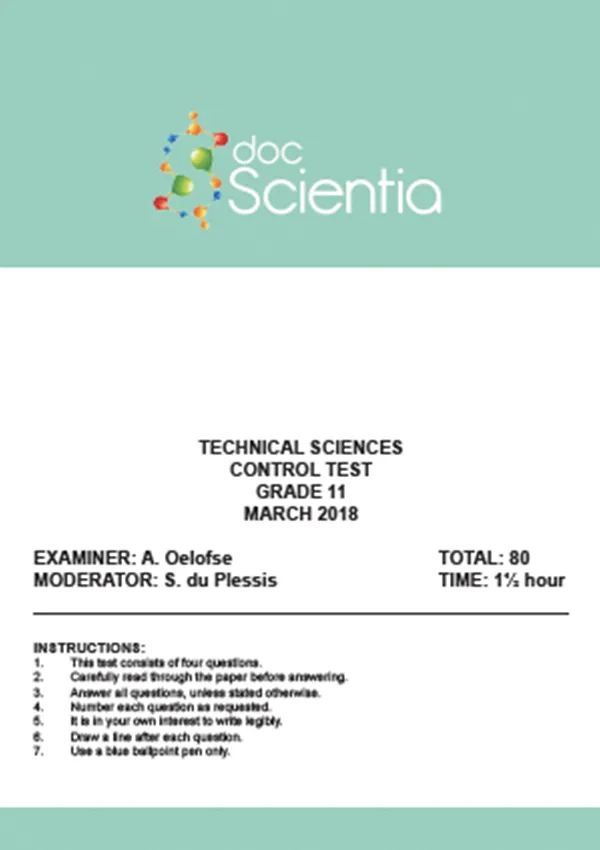 Gr.11 Technical Sciences Test and Memo March 2018