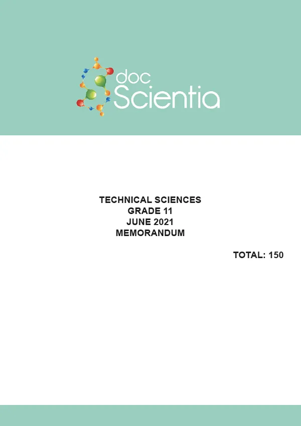 Gr. 11 Technical Sciences Paper June 2021 Memo