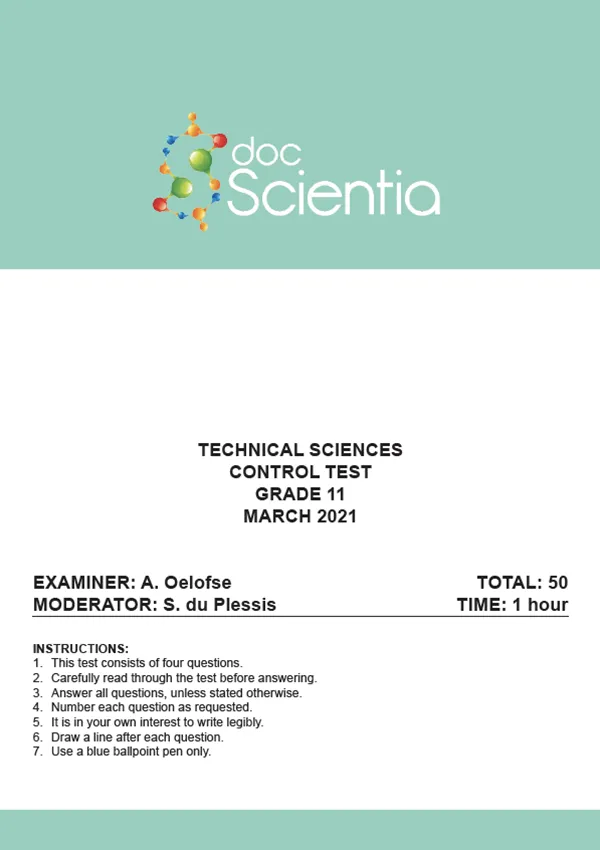 Gr. 11 Technical Sciences Test and Memo March 2021