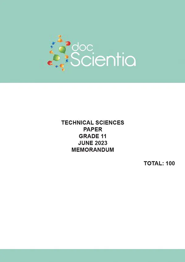 Gr. 11 Technical Sciences Paper June 2023 Memo