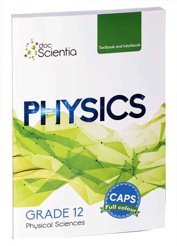Gr. 12 Physics Textbook and Workbook (Full Colour)