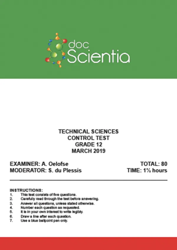 Gr.12 Technical Sciences Test and Memo March 2019