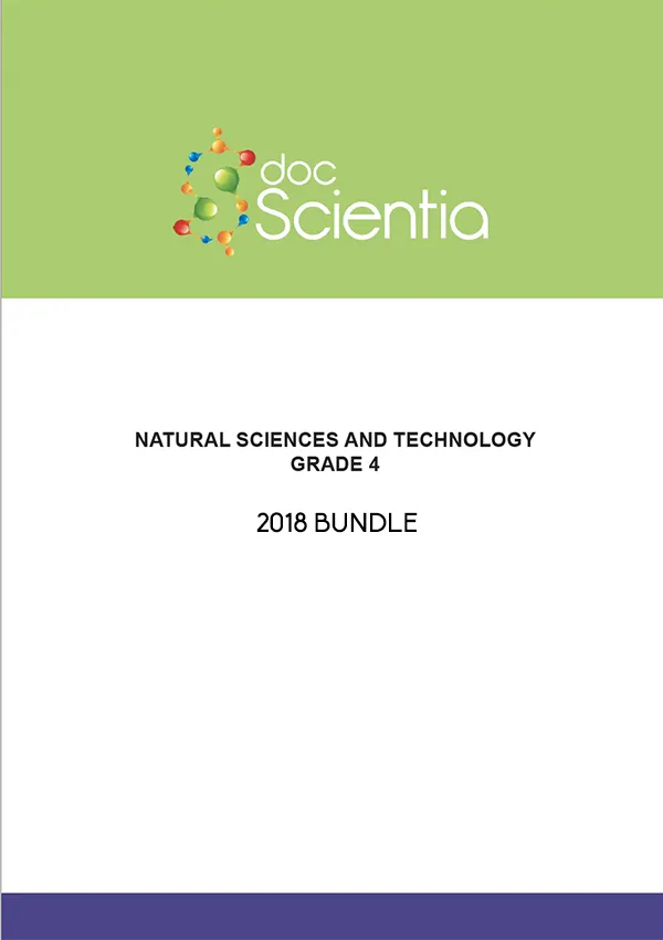 2018 Bundle- All Grade 4 Natural Sciences and Technology Exams and Memos