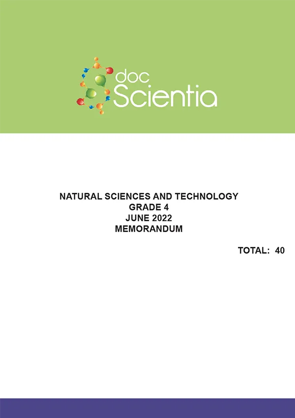 Gr. 4 Natural Sciences and Technology Paper June 2022 Memo
