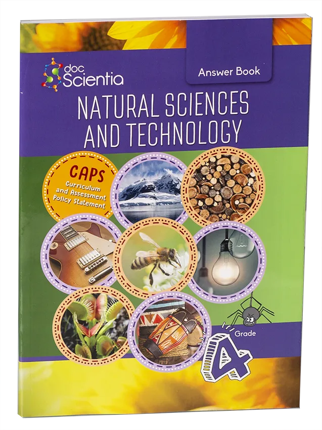 Gr. 4 Natural Sciences and Technology Answer Book (Black and White) hard copy AND eBook
