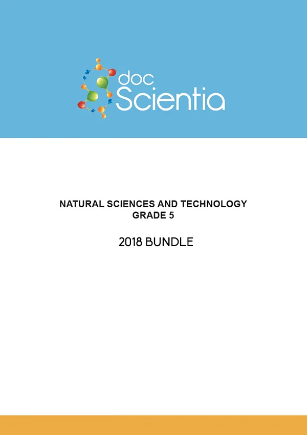 2018 Bundle- All Grade 5 Natural Sciences and Technology Exams and Memos