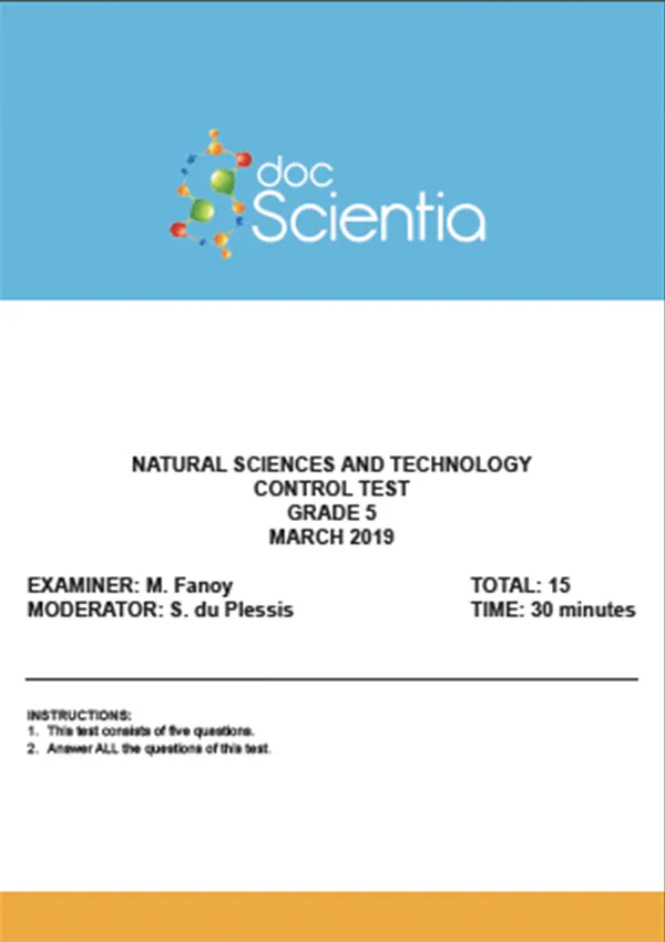 Gr.5 Natural Sciences and Technology Test and Memo March 2019