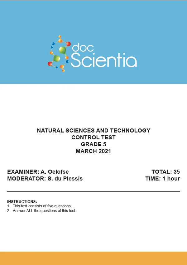 Gr. 5 Natural Sciences & Technology Tests and Memo March 2021