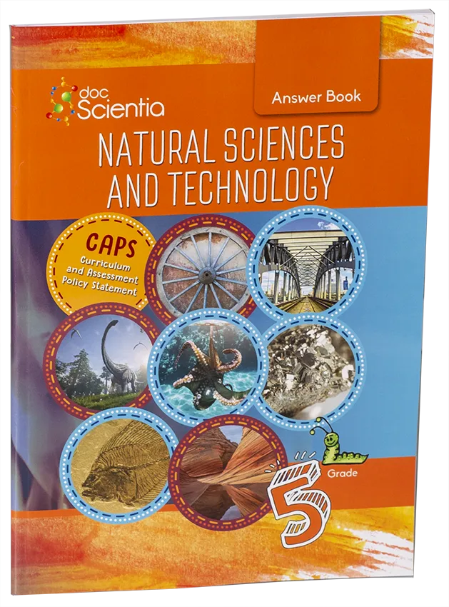 Gr. 5 Natural Sciences and Technology Answer Book (Black and White) hard copy AND eBook
