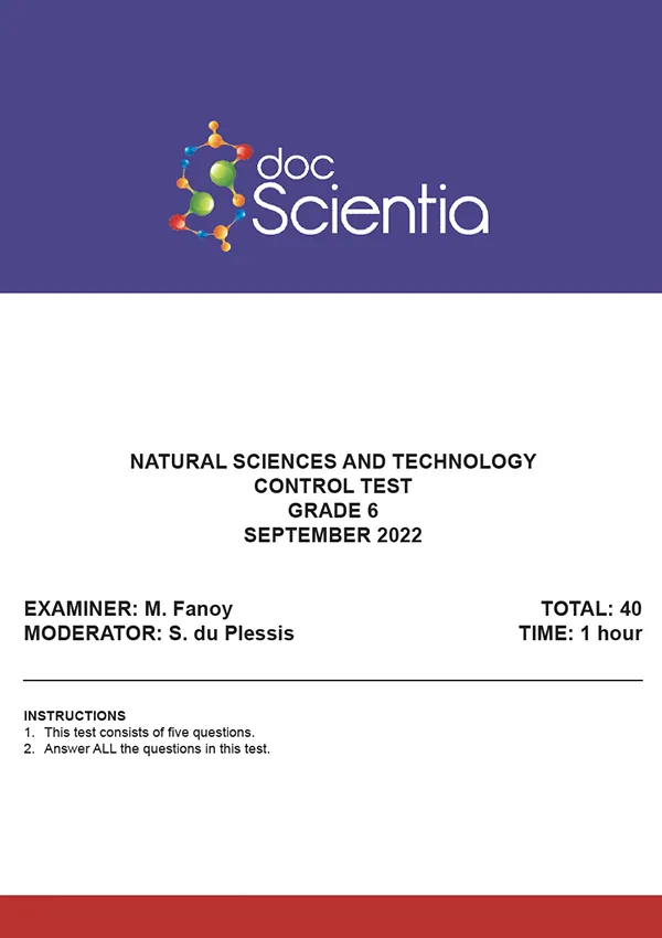 Gr. 6  Natural Sciences and Technology Test and Memo September 2022