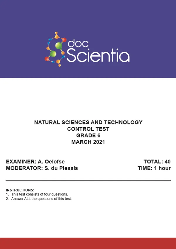 Gr. 6 Natural Sciences & Technology Test and Memo March 2021