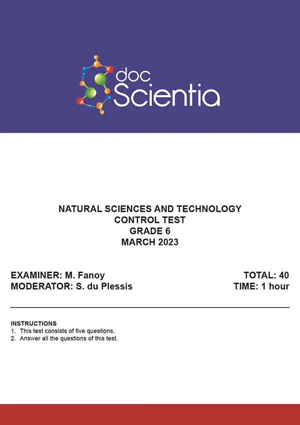Gr. 6 Natural Sciences and Technology Test and Memo March 2023