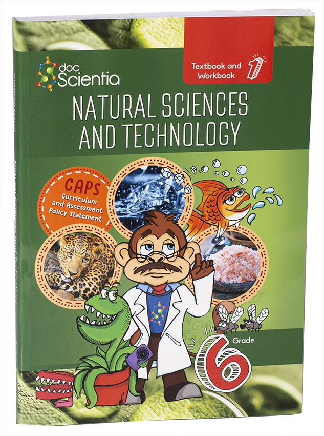 Gr. 6 Natural Sciences and Technology Textbook and Workbook Book 1