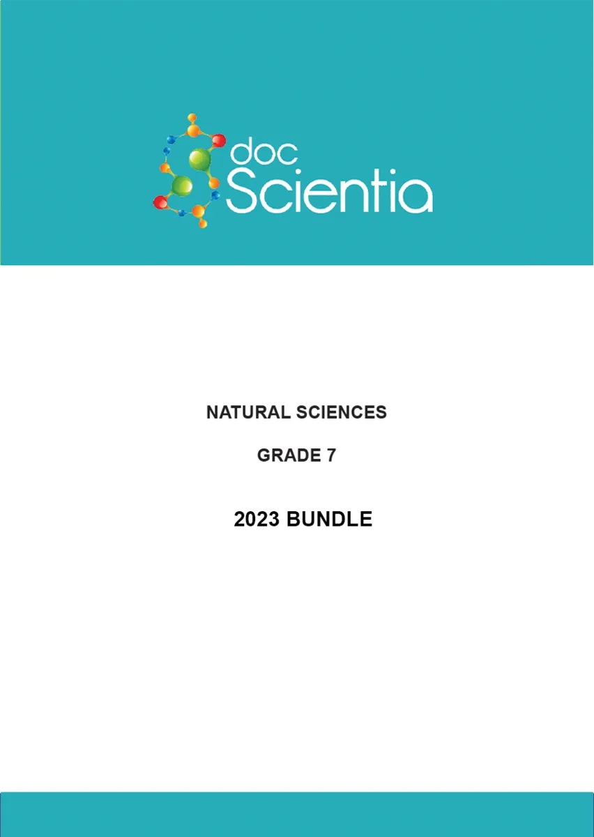 2023 Bundle- All Grade 7 Natural Sciences Exams and Memos