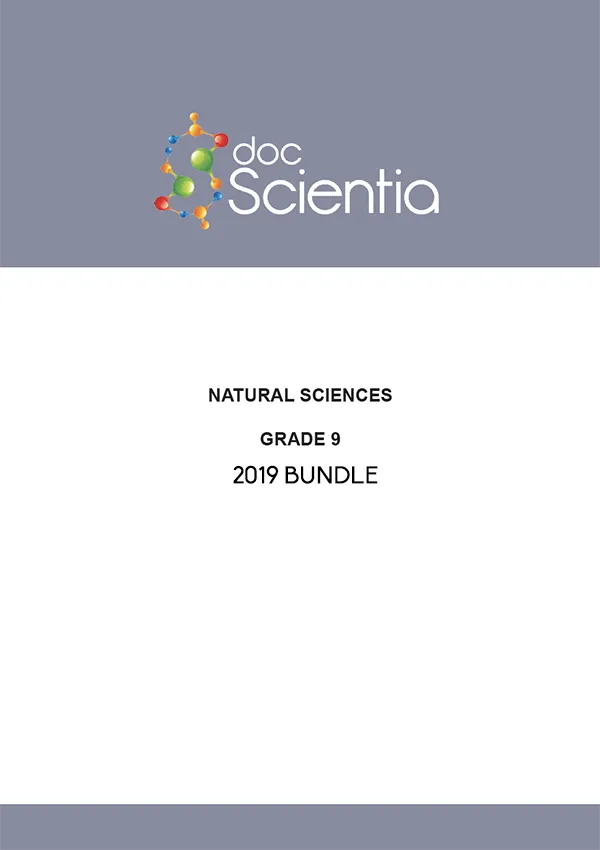 2019 Bundle- All Grade 9 Natural Sciences Exams and Memos