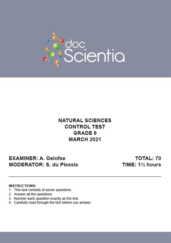 Gr. 9 Natural Sciences Test and Memo March 2021