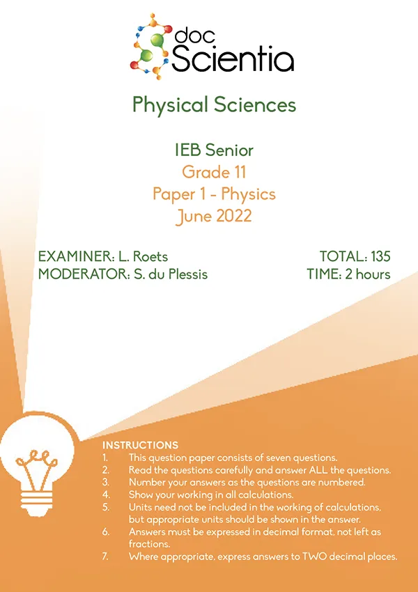 Gr. 11 IEB Physics June 2022