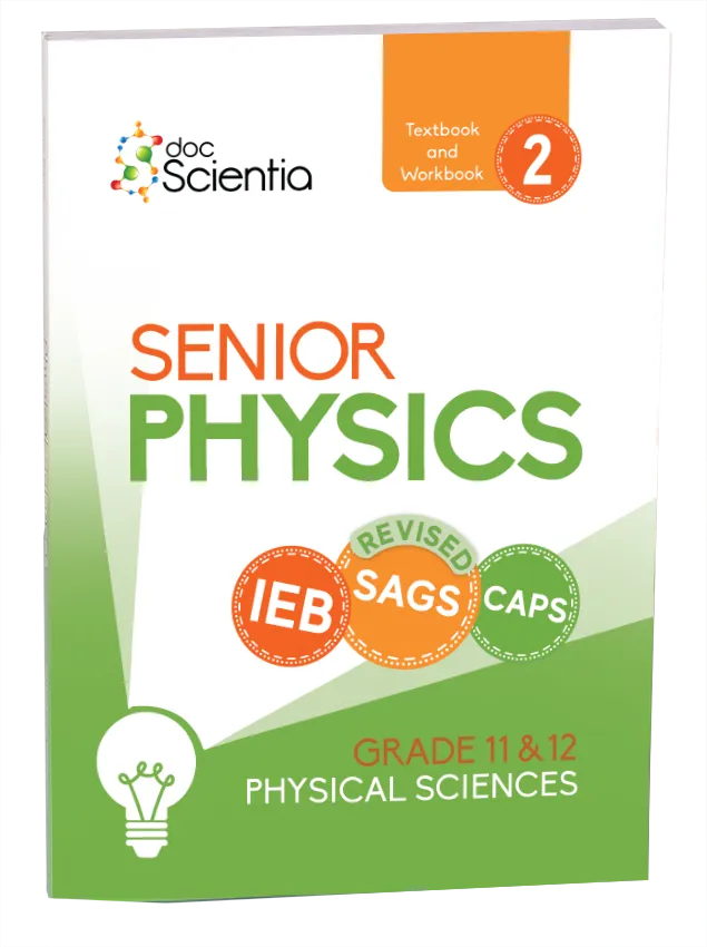 IEB Physical Sciences Senior Physics Book 2 (Full Colour)