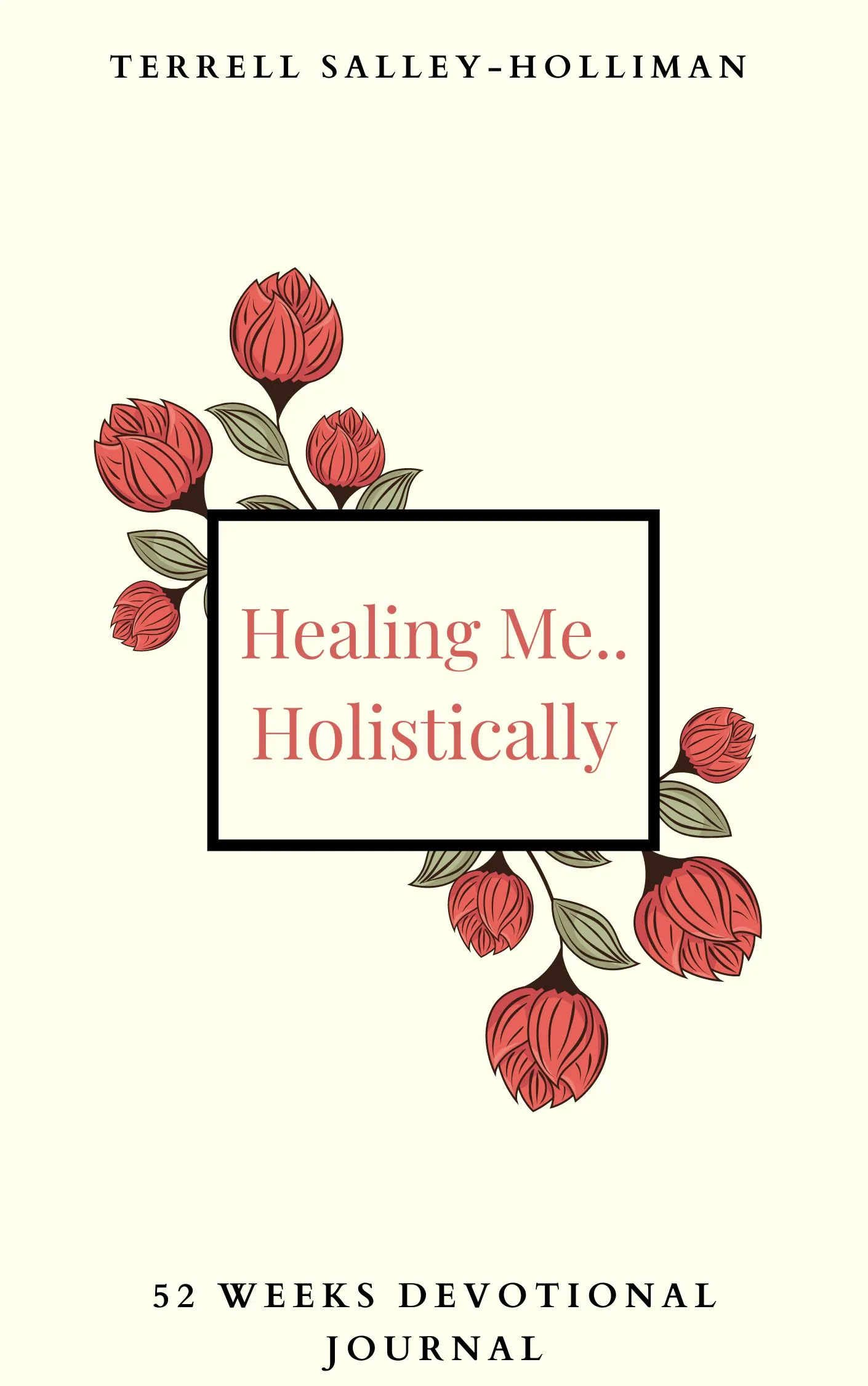 Healing Me.. Holistically Devotional  (Digitial)
