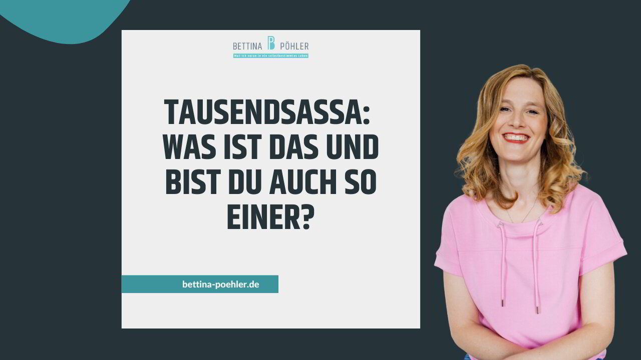 Tausendsassa: Was ist das und bist du auch so einer?