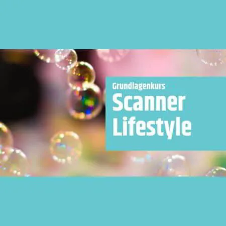 Grundlagen-Kurs: Scanner-Lifestyle