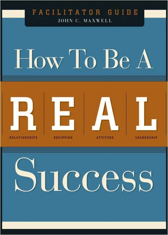 How To Be A R.E.A.L Success