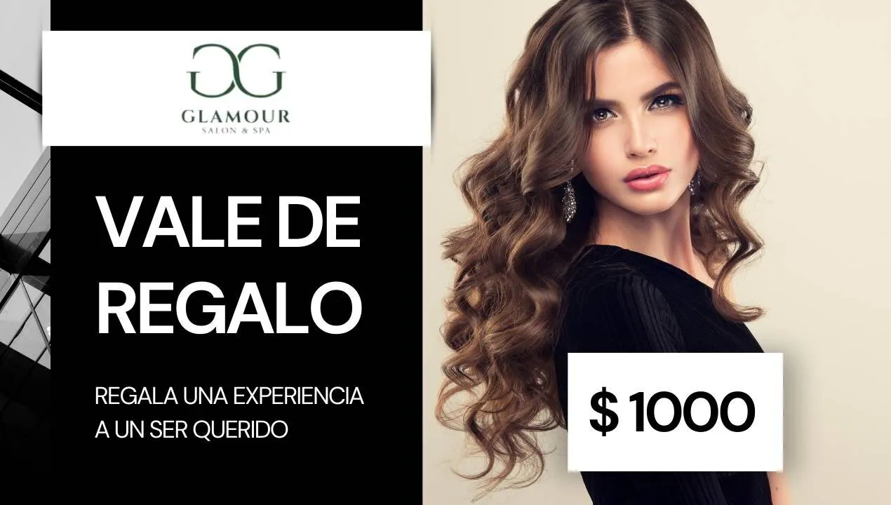 VALE DE REGALO - Glamour Salón & Spa - $1000