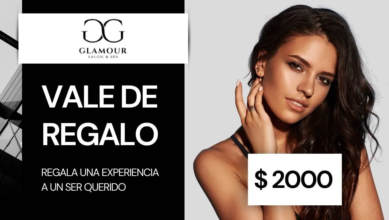 VALE DE REGALO - Glamour Salón & Spa - $2000