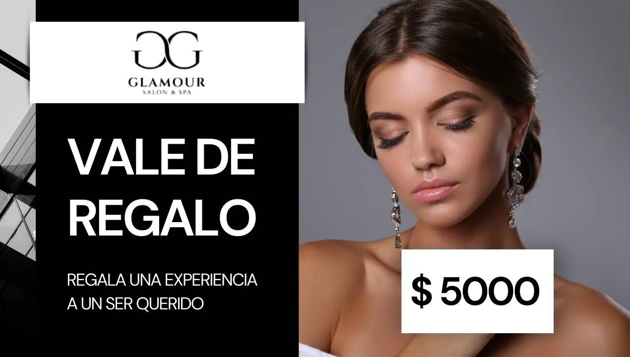 VALE DE REGALO - Glamour Salón & Spa - $5000