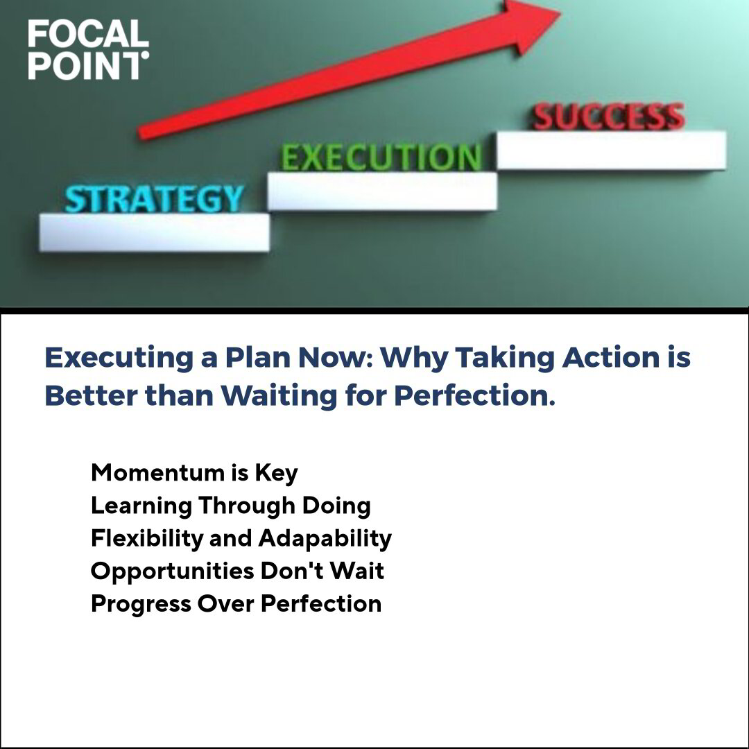 Execute a Plan Now