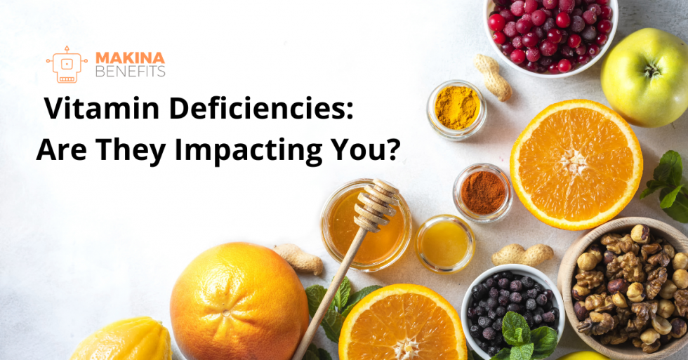Vitamin and Mineral Deficiencies Are They Impacting You?