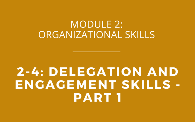 Organizational Skills - Exec. Modules