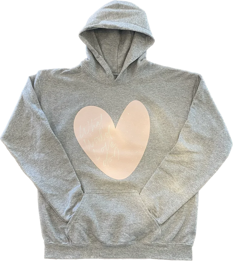 Grey 'What Would Love Do?' Hoodie / Pink Heart
