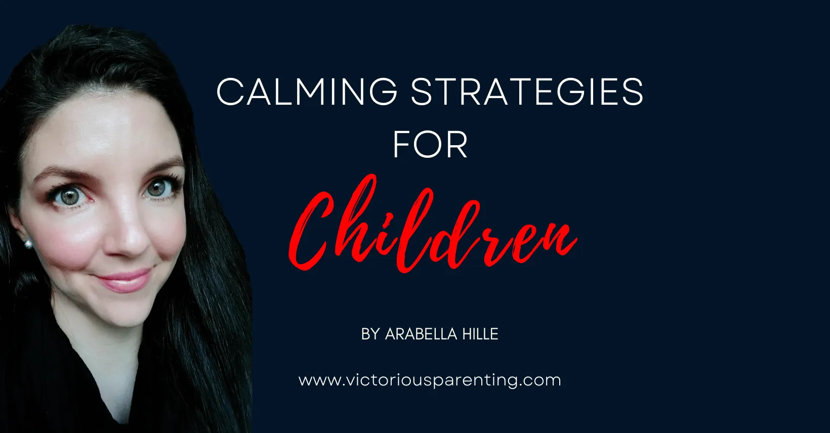 Calming Strategies for Children