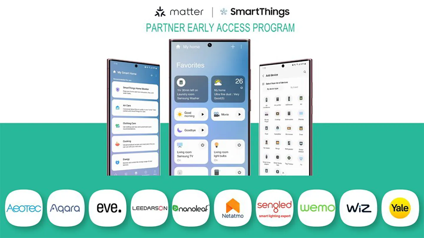 Samsung SmartThings and Matter.