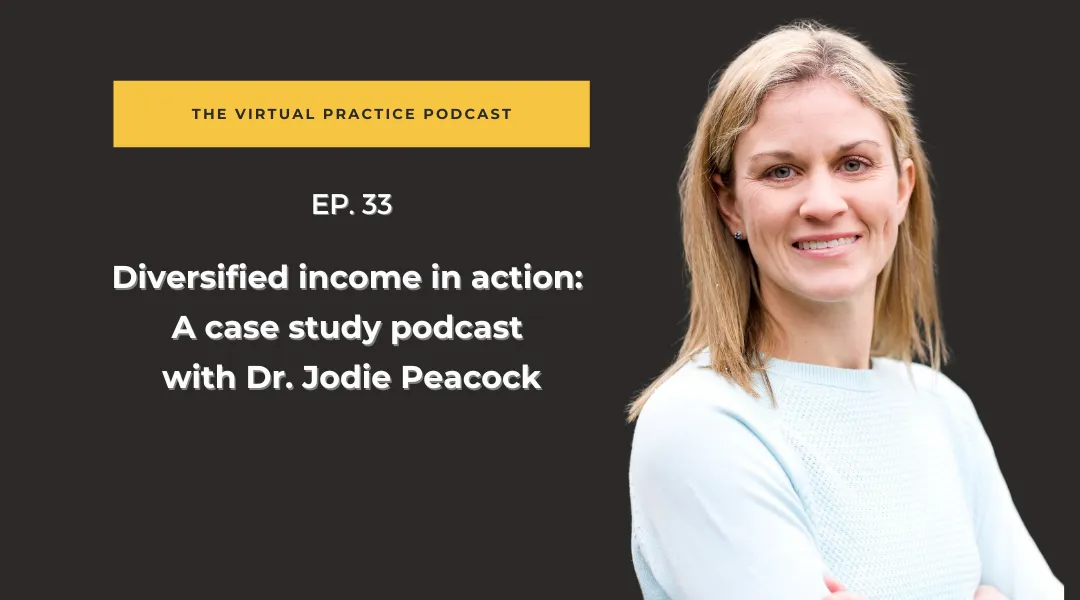 Diversified income in action: A case study podcast with Dr. Jodie Peacock