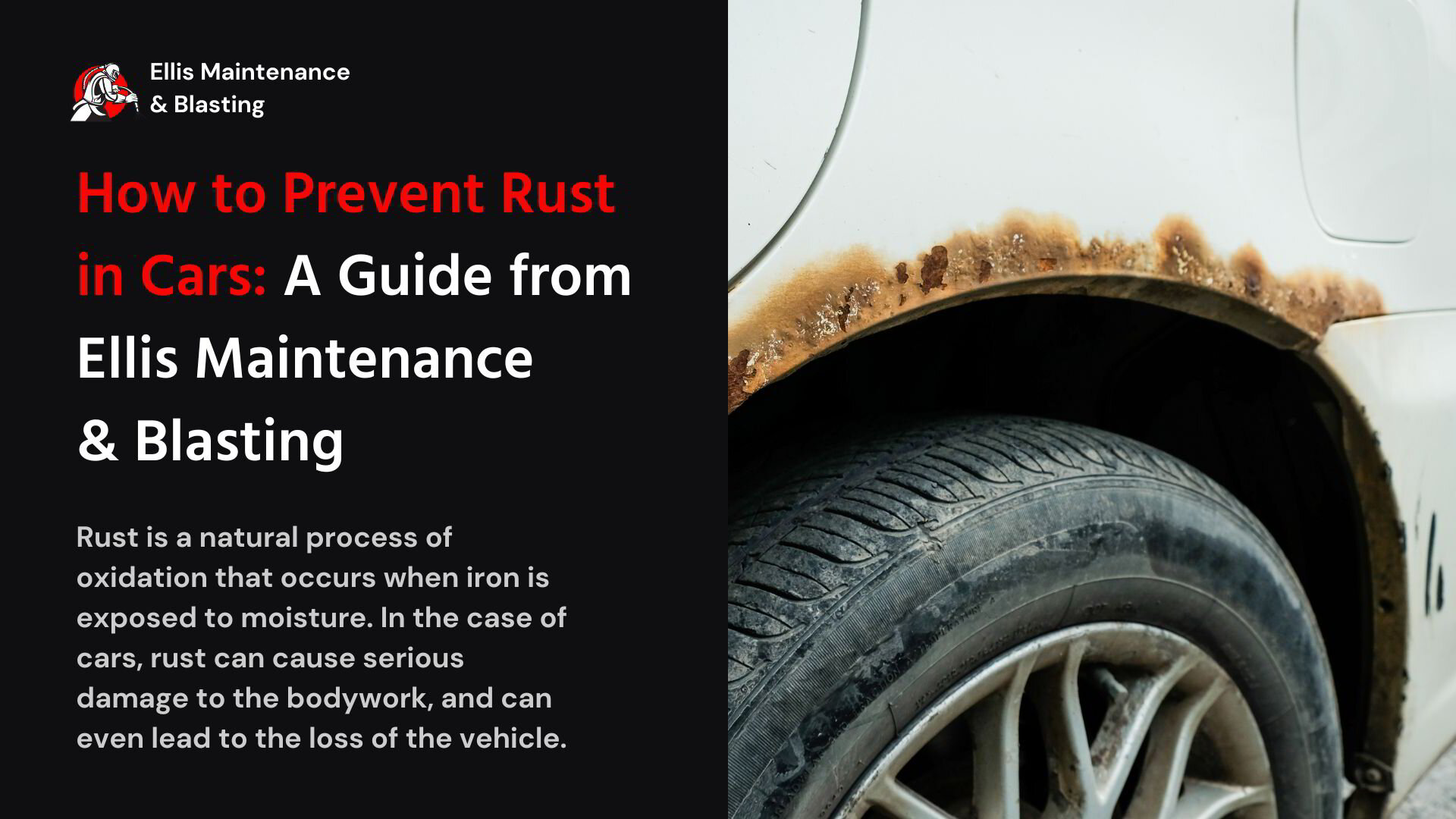How to Prevent Rust in Cars A Guide from Ellis Maintenance & Blasting